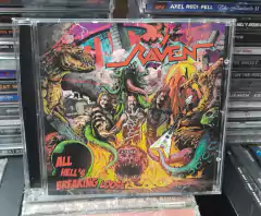 Raven - All hell's breaking loose