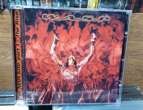 W.A.S.P The Neon God Part 1 – The Rise