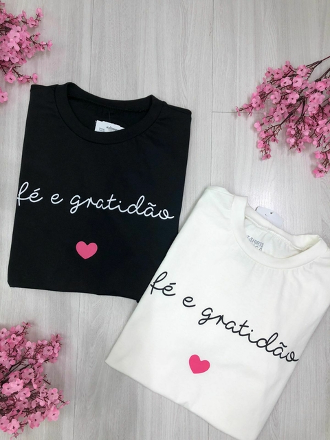 T SHIRT FÉ E GRATIÃO