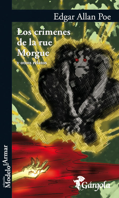 Los crímenes de la rue Morgue y otros relatos