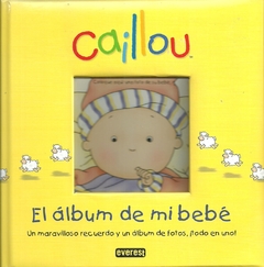 Cailou - El albun de mi bebé