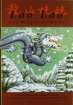 Lao Lao y el dragon de hielo