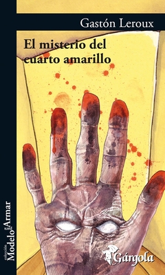 Misterio del cuarto amarillo, El - Gárgola Ediciones