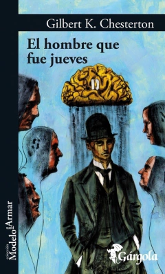 Hombre que fue jueves, El - Gárgola Ediciones