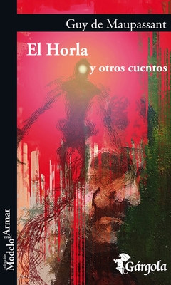 Horla, El - Gárgola Ediciones
