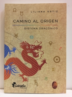 Camino al origen - Gárgola Ediciones