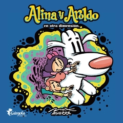 Alina y Aroldo en otra dimensión - comprar online
