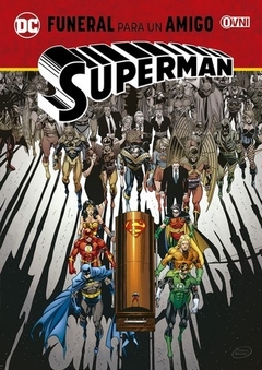 Superman Funeral para un amigo