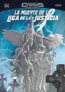 Muerte de la Liga de la Justicia, La