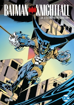 Batman: Knightfall Vol. 03 La cruzada del Caballero I