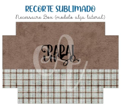 Recorte Sublimado Necessaire Box (modelo alça lateral) - Pais 04