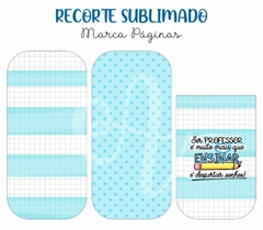 Recorte Sublimado Marca Páginas - Alegria de Professora 07