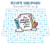 Recorte Sublimado P, M ou G - Alegria de Professora 09