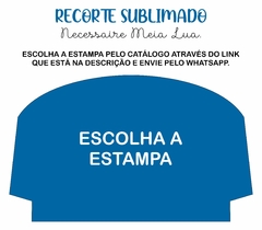 Recorte Sublimado Necessaire Meia Lua