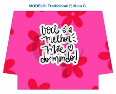 Recorte Sublimado P, M ou G - Dia das Mães 10 - comprar online
