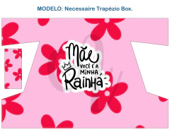 Recorte Sublimado Trapézio Box - Dia das Mães 11 - comprar online