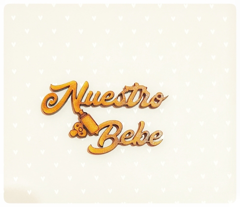 "Nuestro Bebé" MDF de 3mm de espesor