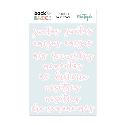 Troquel Mintopía palabras, Frases Amigos Back to Basics