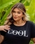TSHIRT COOL GIRLS - DRI MODAS