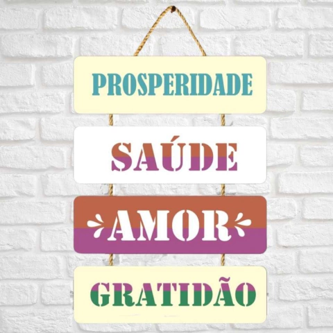 Quadro Frase Positiva - Prosperidade Saúde Amor Gratidão