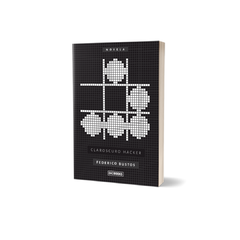 Libro CLAROSCURO HACKER - FEDERICO BUSTOS