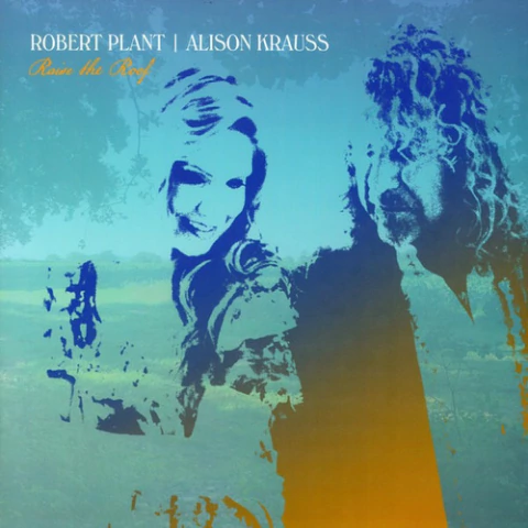 Robert Plant | Alison Krauss Raise The Roof Vinilo