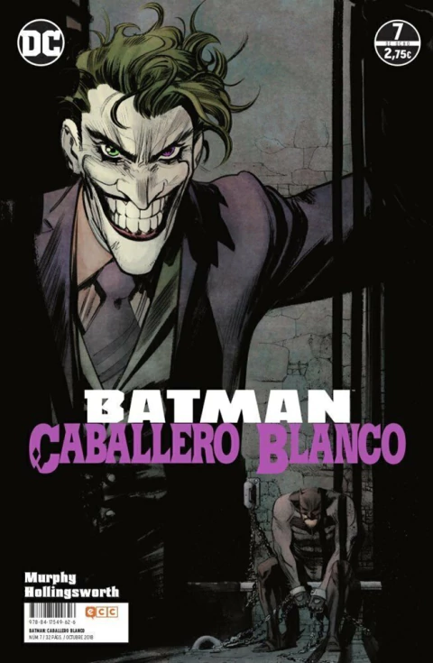 Batman: Caballero Blanco #7 · Sean Murphy · ECC Ediciones - Jack Napier vs Joker · Redención en Gotham · Crisis política