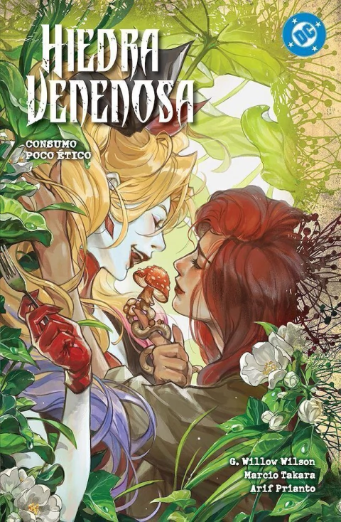 Hiedra Venenosa · DC Premiere #2 · Panini Comics España - Ecoterrorismo, redención y dilemas morales
