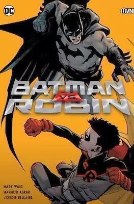 Batman vs. Robin · Mark Waid · Ovni Press · DC Comics - Guerra familiar & magia desatada