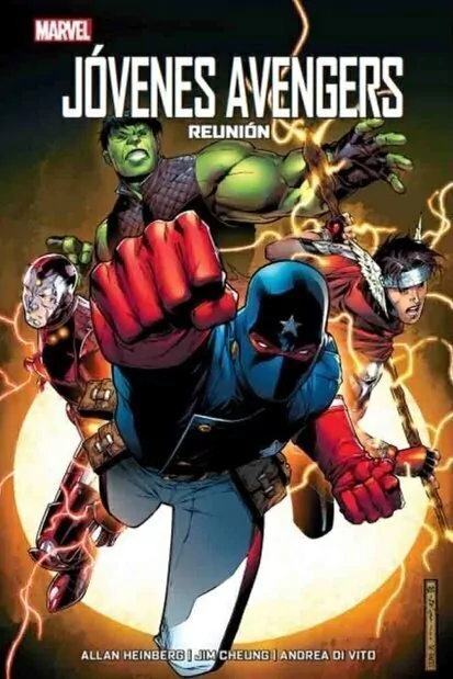 Jóvenes Avengers: Reunión · Allan Heinberg · Panini Comics Argentina · Marvel Vintage ·