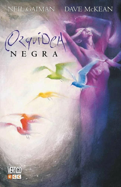 ORQUÍDEA NEGRA · Neil Gaiman · Dave McKean · ECC Ediciones · Español (España)