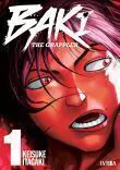 BAKI: THE GRAPPLER #01 | Keisuke Itagaki | Ivrea Argentina · Trauma, legado y combate