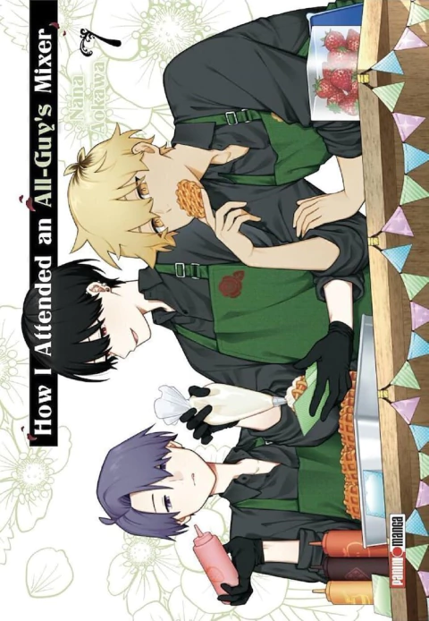 HOW I ATTENDED AN ALL-GUY’S MIXER #07 – CUANDO EL AMOR LLEGA EN EL LUGAR MENOS ESPERADO · Nana Aokawa · BL universitario