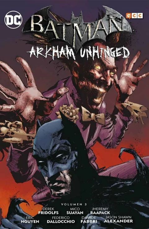 Batman: Arkham Unhinged #03 · Derek Fridolfs · ECC Ediciones - Arkham City · Caos total & End Game · Consultar stock