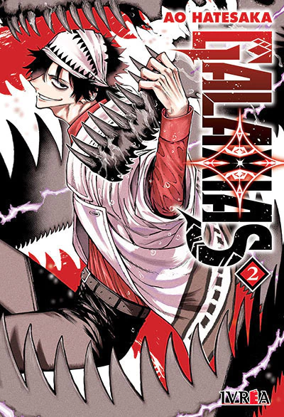 (05/12) GALAXIAS #02 · Ao Hatesaka · IVREA – Aventuras, secretos y la verdad tras el Rey Dragón