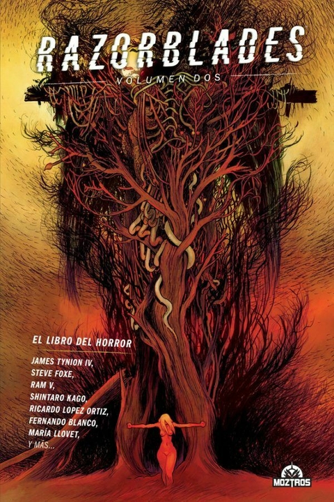 Razorblades #02 · James Tynion IV · Steve Foxe · Moztros · Antología de terror · Tapa dura ·