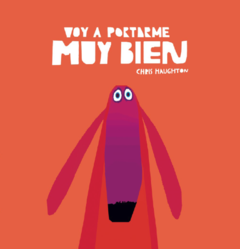 Voy a portarme muy bien ( cartoné )