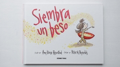 Siembra un beso