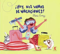Hoy nos vamos de vacaciones