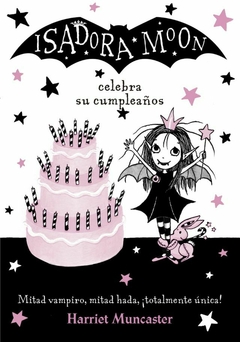 Isadora Moon 3 - Celebra su cumpleaños
