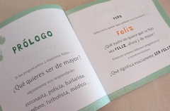 De mayor quiero ser .... feliz - comprar online