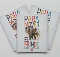 Para mover el mundo
