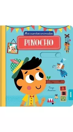 Mis cuentos animados : Pinocho