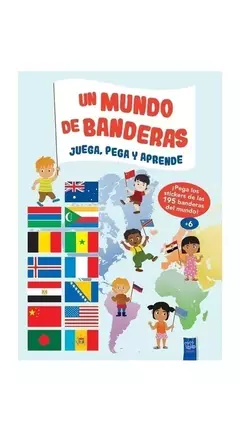 Juega, pega y aprende: Un mundo de banderas