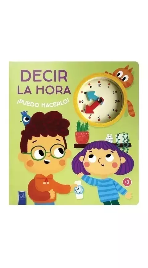 ¡Puedo hacerlo!: Decir la hora