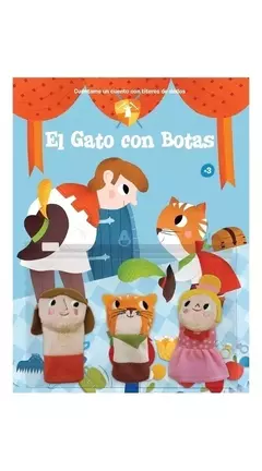 Cuéntame un cuento con títeres de dedo: El gato con botas