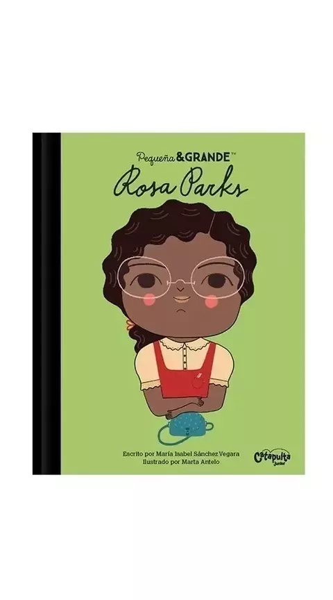 Pequeña & grande: Rosa Parks