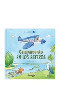 Golondrina azul: Campamento en los esteros - comprar online