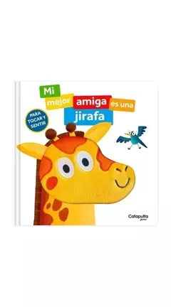 Mi mejor amiga es una jirafa