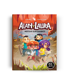 Alan y Laura . Un misterio subterráneo